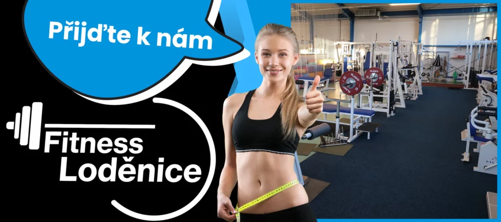 Reklamní banner Fitness Loděnice s mladou ženou, logem posilovny a textem Přijďte k nám.